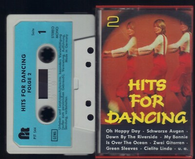 Hits For Dancing 2 Oh Happy Day Danny Boy Habanera Liebestraum MC Kassette 090