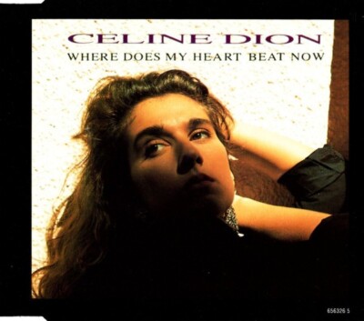 (133) Celine Dion 'Where Does My Heart Beat Now'-Rare UK Maxi CD Single 1991-New