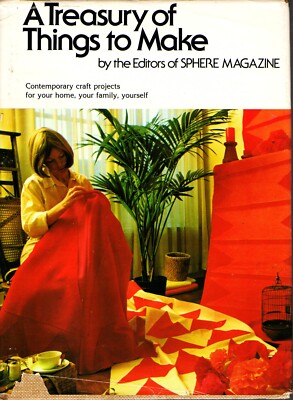 A Treasury of Things to Make