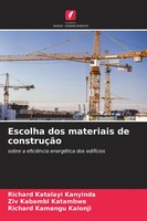 Escolha Dos Materiais De ConstruçãO Sobre A EficiêNcia EnergéTica Dos EdifíCios