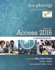Exploring Microsoft Office Access 2016 Comprehensive Paperback