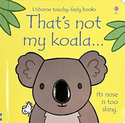 That's Not My Koala Fiona Watt