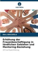 Ebru Aricio¿Lu | ErhöHung Der FrauenbeschäFtigung In LäNdlichen Gebieten Und...