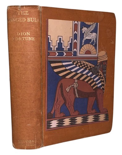 Cover of Dion Fortune / The Winged Bull A Romance of Modern Magic, 1935, 1st Edition