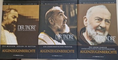 Der ''Padre'' Der hl. Pio von Pietrelcina P. Marcellino IasenzaNira 3 Bände