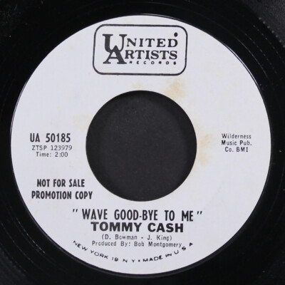 TOMMY CASH: tobacco road / wave good-bye to me UA 7