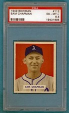 1949 Bowman Sam Chapman #112 PSA 6.5! Athletics!