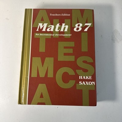 Saxon 87 Math (1st Edition) 8/7 TEACHERS Edition