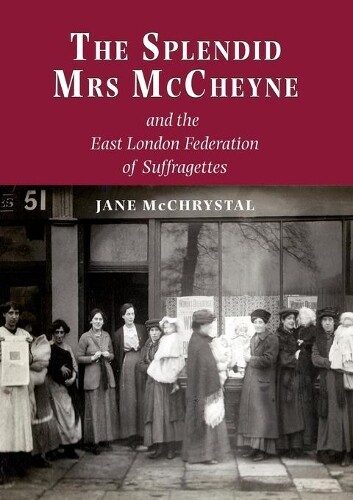 Thumbnail - Jane Mcchrystal The Splendid Mrs. Mccheyne And The East London Fed