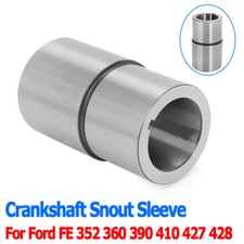 Crankshaft Snout Sleeve For Ford Fe 352 360 390 410 427 428 65-70 B8az-6359-a Crankshaft Snout Sleeve For Ford Fe 352 360 390 410 427 428 65-70 B8az-6359-a