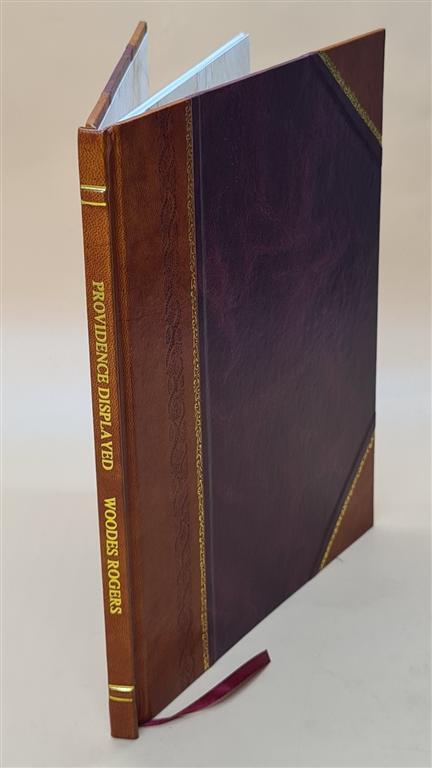 Providence Displayed A Surprising Account of Mr A Leather Bound Edition