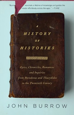 A History of Histories John Burrow Taschenbuch Einband - flex.(Paperback) 2009
