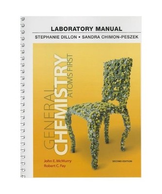 General Chemistry: Atoms First: Laboratory Manual, John E. McMurry, Robert C. Fa
