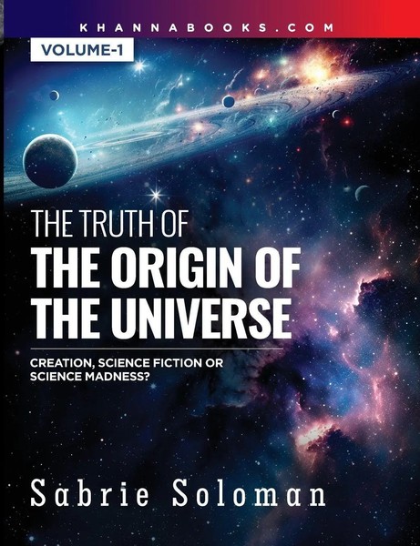 The Truth Of The Origin Of The Universe The Origin Of The Universe -...-image