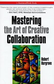 Mastering the Art of Creative Collaboration (Businesswee... | Buch | Zustand gut