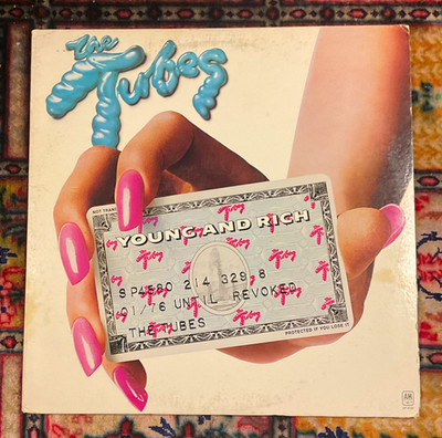 The Tubes Young And Rich A&M Records SP-4580 12'' 33 RPM Black Vinyl LP