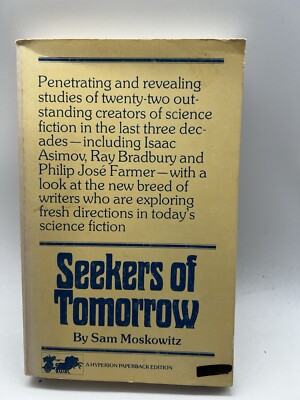Seekers of Tomorrow by Sam Moskowitz (1974, Trade Paperback) Hyperion Edition
