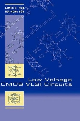 Niederspannung CMOS VLSI Schaltungen - 9780471321057