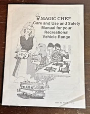 Vintage Magic Chef Care And Use Safety Manual For Your Recreational Vehicle