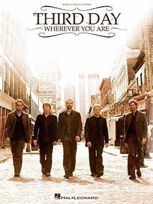 Third Day - Wherever You Are - Paperback, by Third Day - Very Good