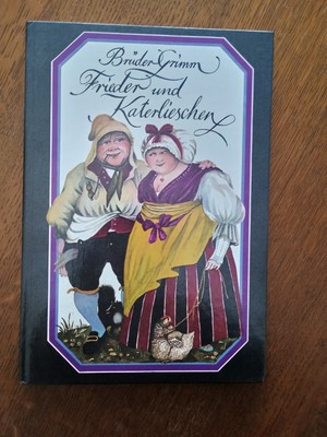 Brüder Grimm, Frieder und Katerlieschen
