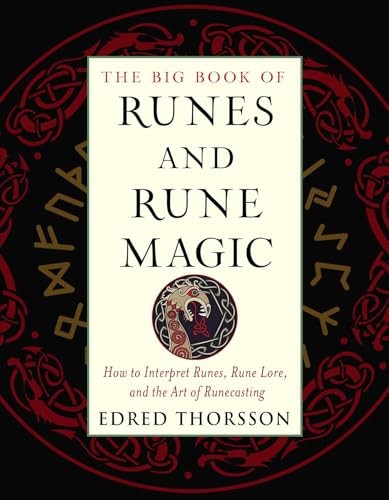 The Big Book Of Runes And Rune Magic : How To Interpret Runes, Rune Lore, And The Art Of Runecasting Edred Thorsson - Image 6
