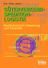 Güterverkehr - Spedition - Logistik