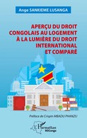 Ange Sankieme Lusanga | AperçU Du Droit Congolais Au Logement à La LumièRe Du...