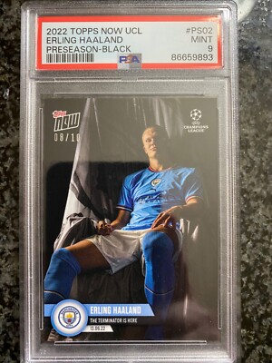 2022-23 TOPPS NOW UEFA CHAMPION LEAGUE PRESEASON ERLING HAALAND PSA 9 #/10 Black