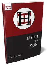 Myth and Sun: Essays of the Archetype by Martin Friedrich (English) Paperback
