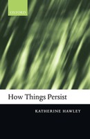 How Things Persist Katherine Hawley Taschenbuch Kartoniert / Broschiert Englisch