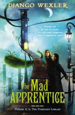 The Mad Apprentice by Wexler, Django