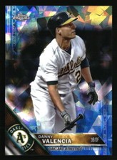 Danny Valencia 2016 Topps Chrome Sapphire Edition  #626  Baseball Card