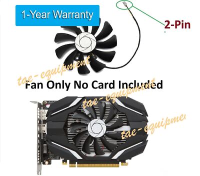 Fan For MSI GTX 1050 Ti 2G Replacement GPU Cooler Fan 85mm 2 pin HA9010H12F-Z