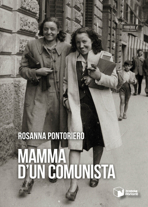 Mamma D'Un Comunista - Rosanna Pontoriero - 2023