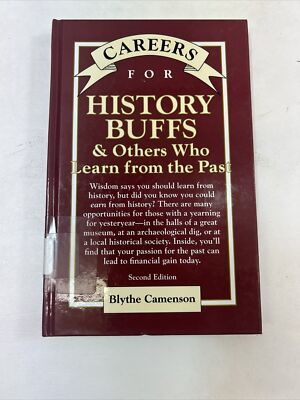 Careers for History Buffs & Others Who Learn from the Past - Camenson (HC, 2002)
