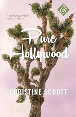 Christine Schutt - Pure Hollywood - Paperback - H31z