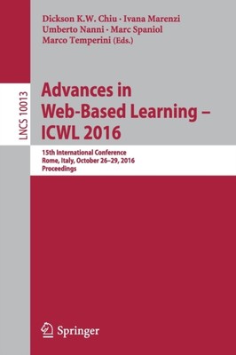 Chiu - Advances in Web-Based Learning - ICWL 2016   15th International - X555z