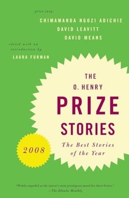 O. Henry Prize Stories 2008 (The O. Henr... by Laura Furman Paperback / softback