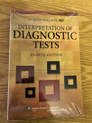 Interpretation of Diagnostic Tests (Wallach) Ser.: Interpretation