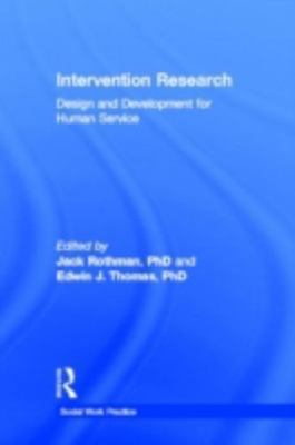 Intervention Research: Design and Development for Human Service (Haworth...