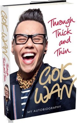 Through Thick and Thin: My Autobiography - Wan, Gok