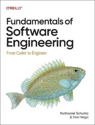 Nathaniel Schutta Dan Vega Fundamentals of Software Engineering (Taschenbuch)