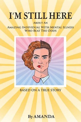 Amanda | I'm Still Here | Taschenbuch | Englisch (2025) | Palmetto Publishing