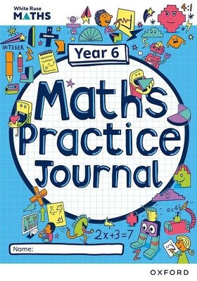 White Rose Maths Practice Journals ..., Connolly, Mary-