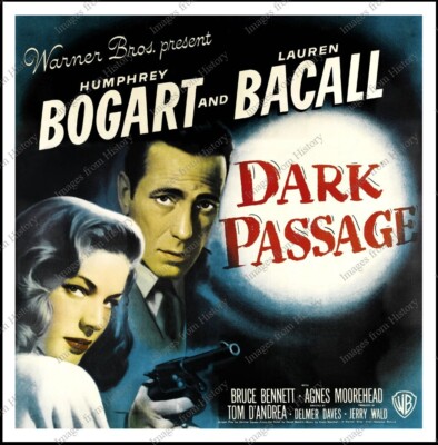 8x10 Print Humphrey Bogart Lauren Bacall Dark Passage 1947 Courtesy WB ...