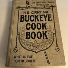 Original Buckeye Cookbook 1905 Banner Household Compendium HC Antique #E168