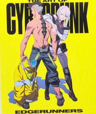【新品未開封】THE ART OF CYBERPUNK: EDGERUNNERS THE ART OF CYBERPUNK EDGERUNNERS Art book official NEW | eBay