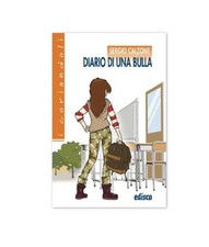 DIARIO DI UNA  BULLA - Libro di Narrativa per  la Scuola Media