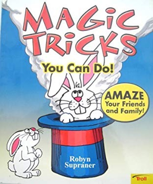 Magic Tricks You Can Do! Paperback Robyn SupranerFree US Delivery | ISBN:0893754196
